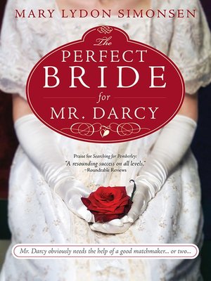 cover image of The Perfect Bride for Mr. Darcy